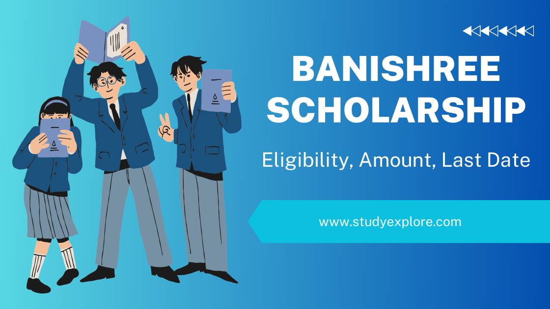 Banishree Scholarship