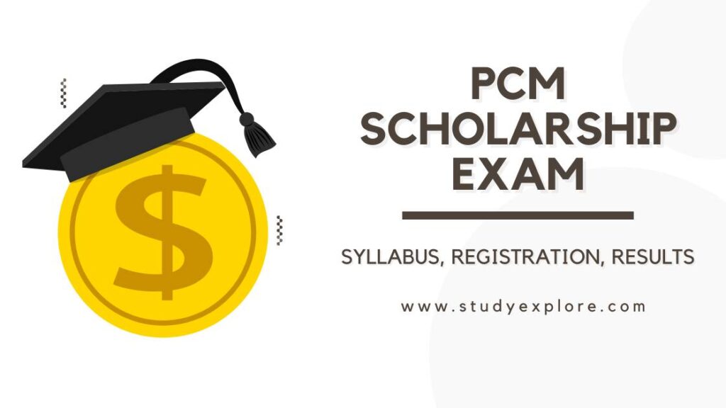 PCM Scholarship Exam